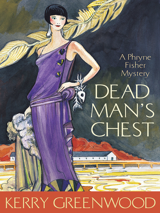 Title details for Dead Man's Chest by Kerry Greenwood - Wait list